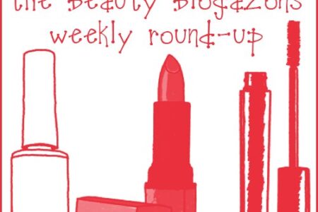 The Beauty Blogazons Weekly Roundup