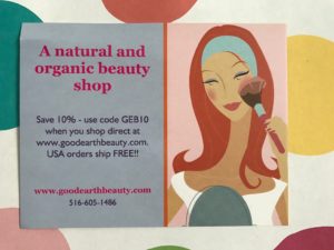 Good Earth Beauty postcard with discount code neversaydiebeauty.com