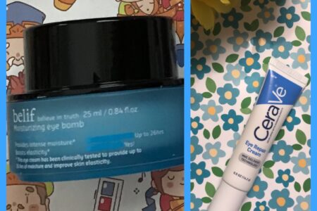 Belif Moisturizing Eye Bomb & Cerave Eye Repair Cream