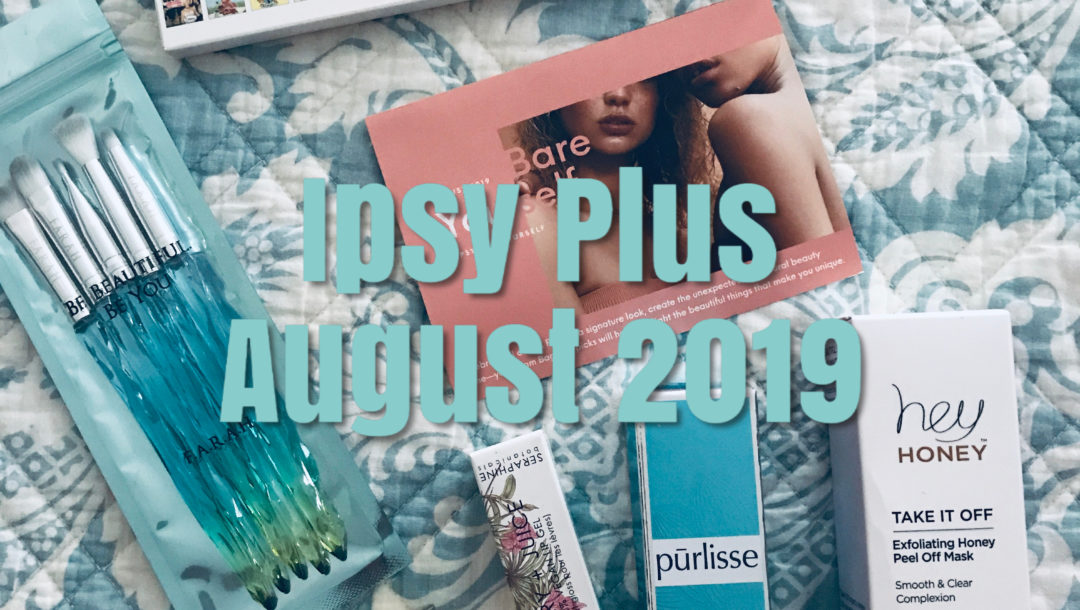 the contents of my Ipsy Plus subscription box for August 2019