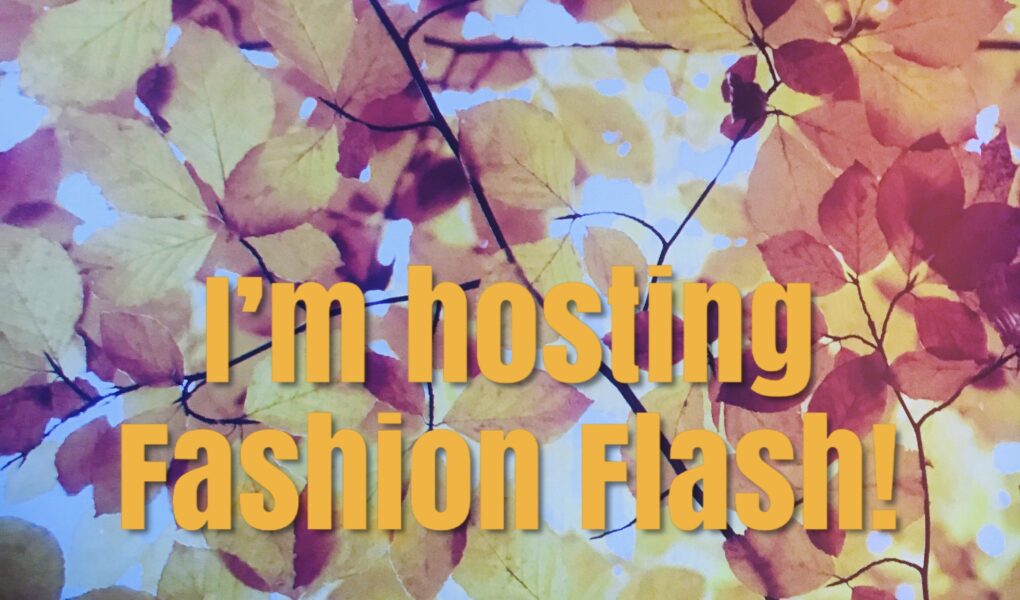 I'm hosting Fashion Flash on a background of fall leaves